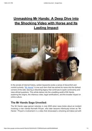 1 man 1 horse real video|Unmasking Mr Hands: A Deep Dive into the Shocking Video with .